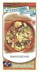 2023 Topps Allen & Ginter Mini International Delights Sancocho #ID-8 card