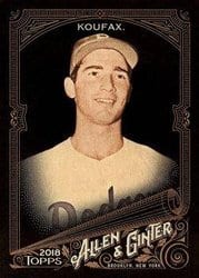 2018 Topps Allen & Ginter X Base Set Sandy Koufax #200 card
