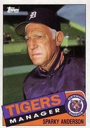 1985 Topps Base Set Sparky Anderson #307 card