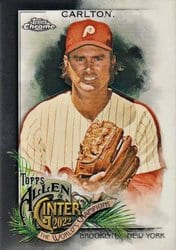 2022 Topps Allen & Ginter Chrome Base Set Steve Carlton #101 card