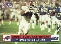 1991 Pro Set Base Set Thomas Gives Bills Lead #52 card