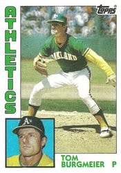 1984 Topps Base Set Tom Burgmeier #33 card