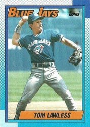 1990 Topps Base Set Tom Lawless #49 card