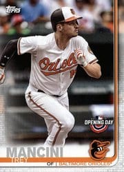 2019 Topps Opening Day Base Set Trey Mancini #44 card
