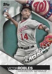 2018 Topps Instant Impact Victor Robles #II-50 card