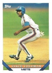1993 Topps Base Set Vince Coleman #765 card