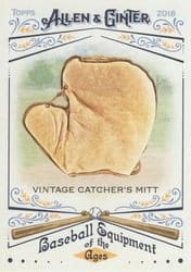 2018 Topps Allen & Ginter Baseball Equipment of the Ages Vintage Catcher's Mitt #BEA-9 card