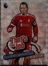 2026 Topps Chrome Premier League That’s His Job Virgil van Dijk #THJ-12 card