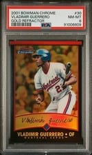 2001 Bowman Chrome Gold Vladimir Guerrero #30 card