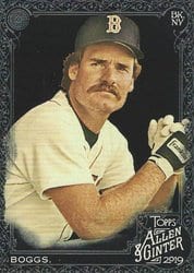 2019 Topps Allen & Ginter X Base Set Wade Boggs #186 card