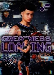 2025-26 Bowman Greatness Loading Walter Clayton Jr. #GL-18 card