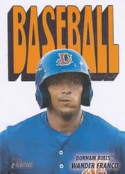 2021 Topps Heritage Minor League 1972 Topps Pack Cover Cards Wander Franco #72TPCC-21 card