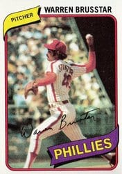1980 Topps Base Set Warren Brusstar #52 card