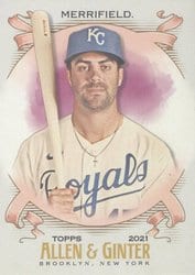 2021 Topps Allen & Ginter Base Set Whit Merrifield #179 card