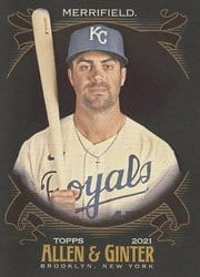 2021 Topps Allen & Ginter X Base Set Whit Merrifield #179 card