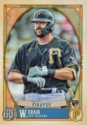 2021 Topps Gypsy Queen Base Set Will Craig #16 card