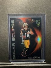 2025 Panini Select Solar Eclipse Will Howard #6 card