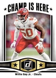 2023 Donruss Champ is Here Willie Gay Jr. #CIH-12 card