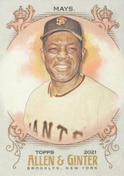 2021 Topps Allen & Ginter Base Set Willie Mays #96 card
