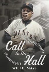 2025 Topps Call to the Hall Willie Mays #CTH-22 card