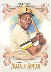 2021 Topps Allen & Ginter Base Set Willie Stargell #62 card