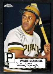 2021 Topps Chrome Platinum Anniversary Base Set Willie Stargell #672 card