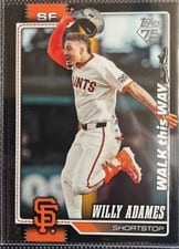 2026 Topps Walk This Way Willy Adames #267 card