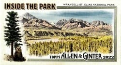 2022 Topps Allen & Ginter Mini Inside the Park Wrangell-St. Elias National Park #ITP-13 card
